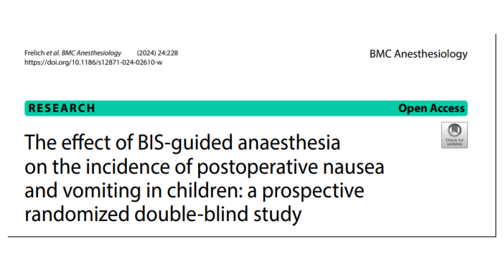 BIS引導麻醉對(duì)兒(ér)童術(shù)後惡心嘔吐發生(shēng)率的(de)影(yǐng)響：一(yī)項前瞻性随機(jī)雙盲研究